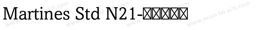 Martines Std N21字体转换